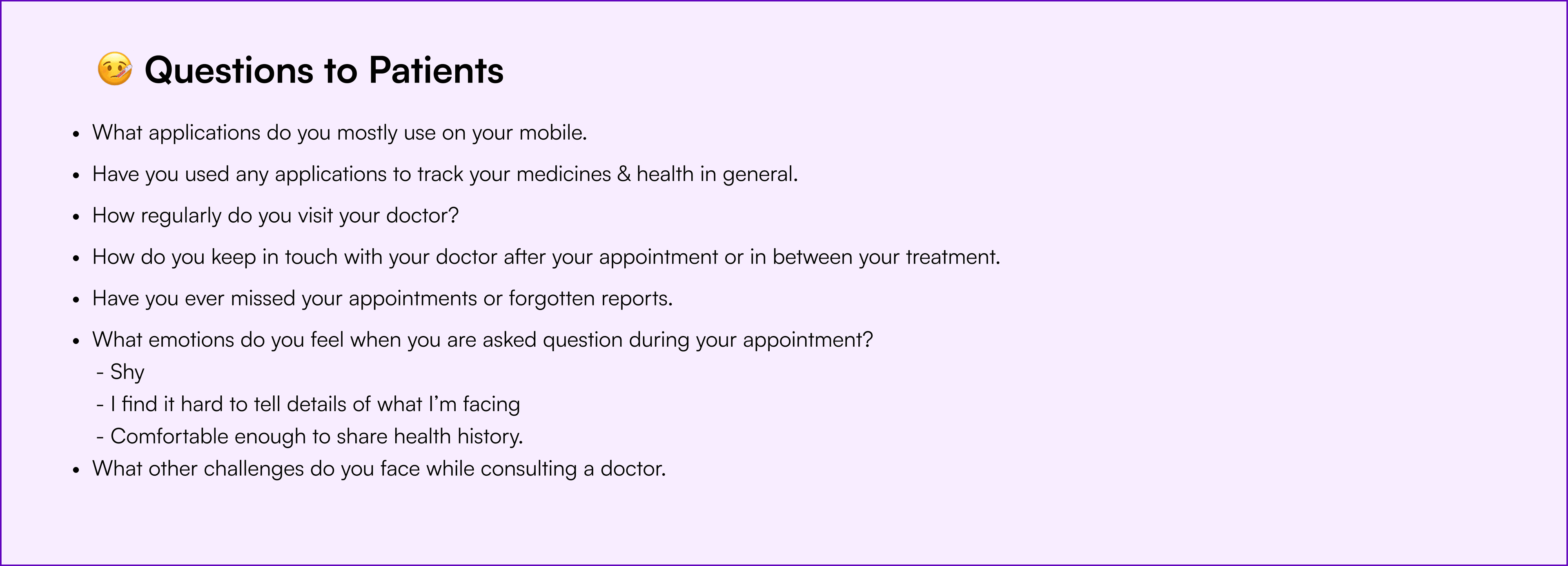 Questions to Patients